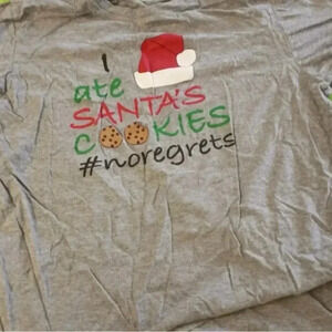 ❤️ I Ate Santa's Cookies #noregrets T-shirt Christmas Festive Holidays Unisex